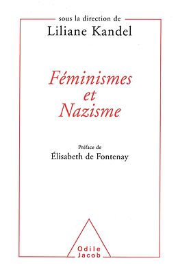 eBook (epub) Feminismes et Nazisme de Kandel Liliane Kandel