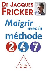 E-Book (epub) Maigrir avec la methode 2-4-7 von Fricker Jacques Fricker
