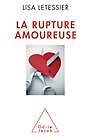 E-Book (epub) La Rupture amoureuse von Letessier Lisa Letessier