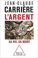 E-Book (epub) L' Argent von Carriere Jean-Claude Carriere