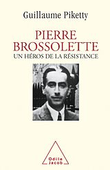 eBook (epub) Pierre Brossolette de Piketty Guillaume Piketty