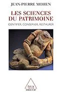 E-Book (epub) Les Sciences du patrimoine von Mohen Jean-Pierre Mohen
