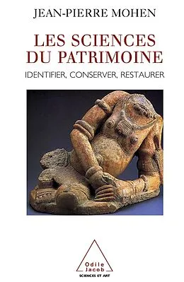 E-Book (epub) Les Sciences du patrimoine von Mohen Jean-Pierre Mohen