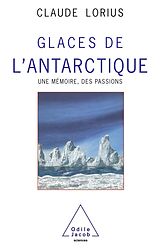 eBook (epub) Glaces de l'Antarctique de Lorius Claude Lorius