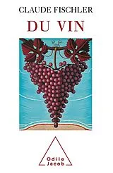E-Book (epub) Du vin von Fischler Claude Fischler