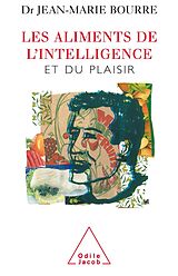 eBook (epub) Les Aliments de l'intelligence de Bourre Jean-Marie Bourre