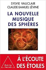 E-Book (epub) La Nouvelle Musique des sphères von Vauclair Sylvie Vauclair