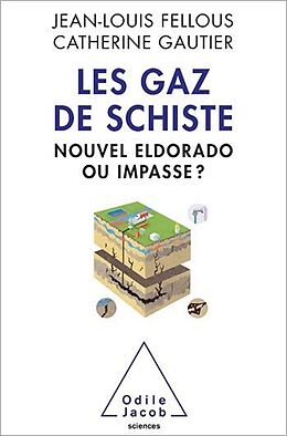 eBook (epub) Les Gaz de schiste de Fellous Jean-Louis Fellous