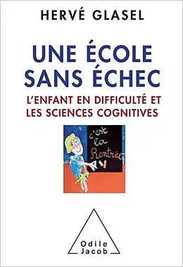 E-Book (epub) Une école sans échec von Glasel Herve Glasel