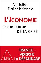 E-Book (epub) L' Iconomie pour sortir de la crise von Saint-Etienne Christian Saint-Etienne