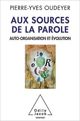 E-Book (epub) Aux sources de la parole von Oudeyer Pierre-Yves Oudeyer