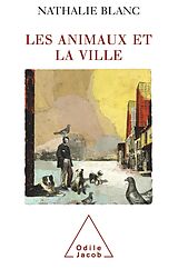 eBook (epub) Les Animaux et la Ville de Blanc Nathalie Blanc