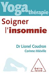eBook (epub) Yoga-therapie : soigner l'insomnie de Coudron Lionel Coudron