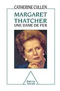 E-Book (epub) Margaret Thatcher : une dame de fer von Cullen Catherine Cullen