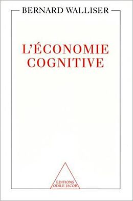E-Book (epub) L' Économie cognitive von Walliser Bernard Walliser