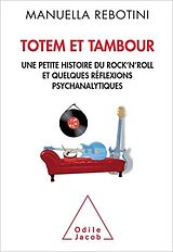 eBook (epub) Totem et tambour de Rebotini Manuella Rebotini
