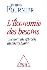 E-Book (epub) L' Économie des besoins von Fournier Jacques Fournier