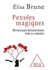 eBook (epub) Pensees magiques de Brune Elisa Brune