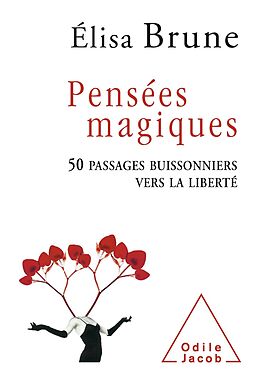 eBook (epub) Pensees magiques de Brune Elisa Brune