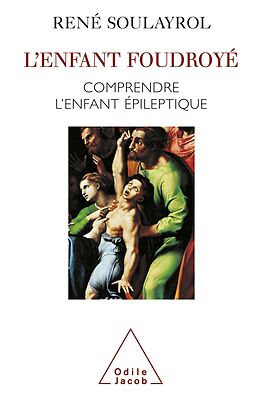 eBook (epub) L' Enfant foudroye de Soulayrol Rene Soulayrol