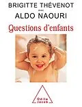 E-Book (epub) Questions d'enfants von Thevenot Brigitte Thevenot