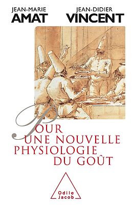 eBook (epub) Pour une nouvelle physiologie du gout de Amat Jean-Marie Amat