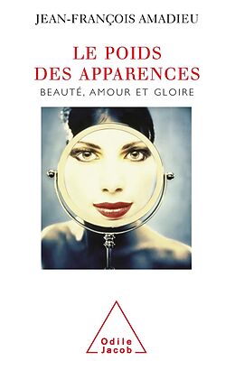 eBook (epub) Le Poids des apparences de Amadieu Jean-Francois Amadieu