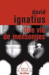 eBook (epub) Une vie de mensonges de Ignatius David Ignatius