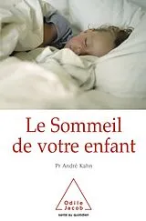E-Book (epub) Le Sommeil de votre enfant von Kahn Andre Kahn