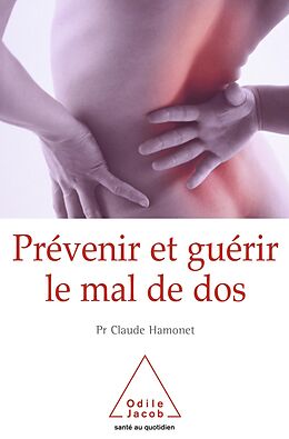 eBook (epub) Prevenir et guerir le mal de dos de Hamonet Claude Hamonet