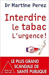 eBook (epub) Interdire le tabac de Perez Martine Perez