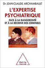 eBook (epub) L' Expertise psychiatrique de Archambault Jean-Claude Archambault