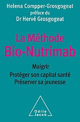 eBook (epub) La Methode Bio-Nutrimab de Compper-Grosgogeat Helena Compper-Grosgogeat