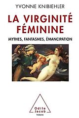 E-Book (epub) La Virginité féminine von Knibiehler Yvonne Knibiehler