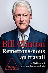 E-Book (epub) Remettons-nous au travail von Clinton Bill Clinton