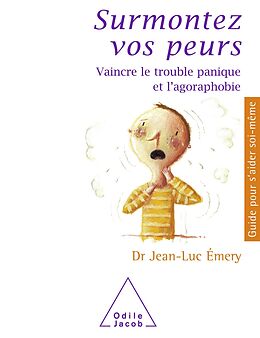 eBook (epub) Surmontez vos peurs de Emery Jean-Luc Emery