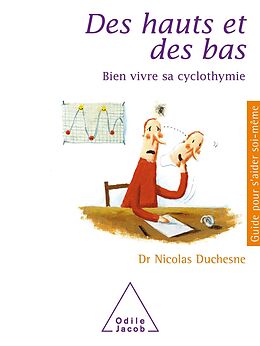 eBook (epub) Des hauts et des bas de Duchesne Nicolas Duchesne