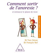eBook (epub) Comment sortir de l'anorexie ? de Simon Yves Simon