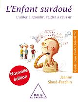 eBook (epub) L' Enfant surdoue de Siaud-Facchin Jeanne Siaud-Facchin