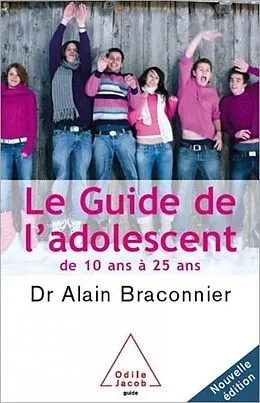 E-Book (epub) Le Guide de l'adolescent von Braconnier Alain Braconnier