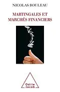 E-Book (epub) Martingales et Marches financiers von Bouleau Nicolas Bouleau