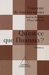 eBook (epub) Qu'est-ce que l'humain ? de Michaud Yves Michaud