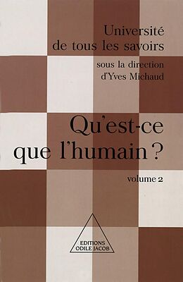 eBook (epub) Qu'est-ce que l'humain ? de Michaud Yves Michaud