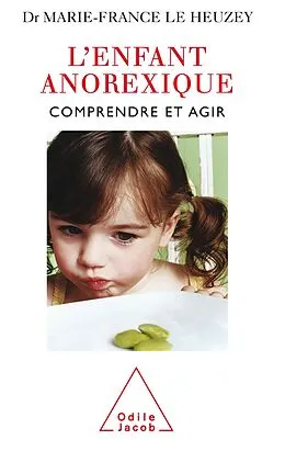 E-Book (epub) L' Enfant anorexique von Le Heuzey Marie-France Le Heuzey