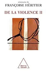 E-Book (epub) De la violence II von Heritier Francoise Heritier