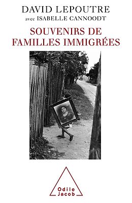 eBook (epub) Souvenirs de familles immigrees de Lepoutre David Lepoutre