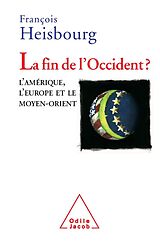 eBook (epub) La Fin de l'Occident ? de Heisbourg Francois Heisbourg