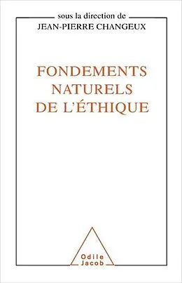 E-Book (epub) Fondements naturels de l'éthique von Changeux Jean-Pierre Changeux