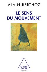 eBook (epub) Le Sens du mouvement de Berthoz Alain Berthoz