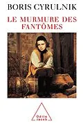 E-Book (epub) Le Murmure des fantomes von Cyrulnik Boris Cyrulnik
